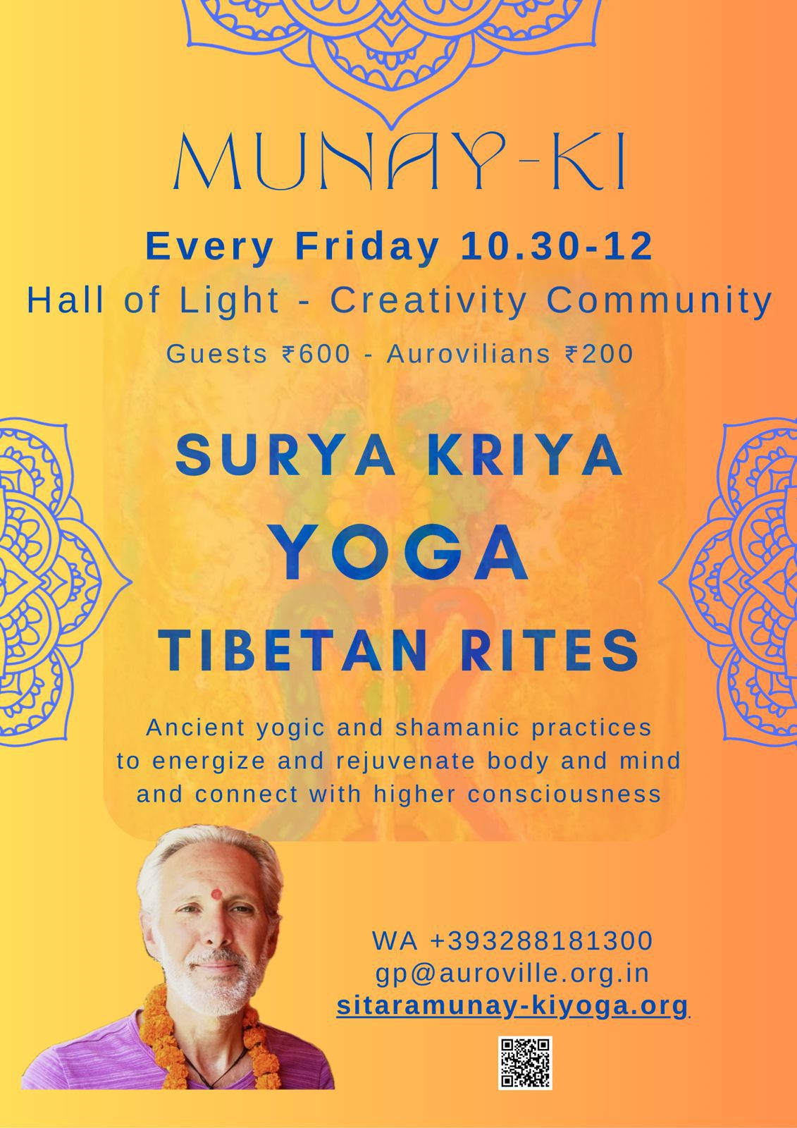 Tomorrow! ☀️💛✨ SURYA KRIYA YOGA & TIBETANS RITES with Munay Fridays 10.30-12.00 This is a dr...